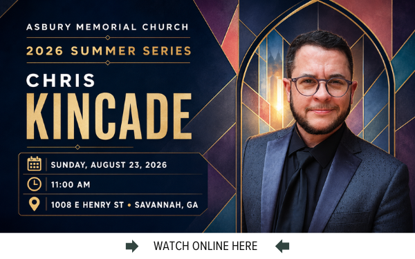 The Online worship service from Asbury Memorial Church, Savannah, GA