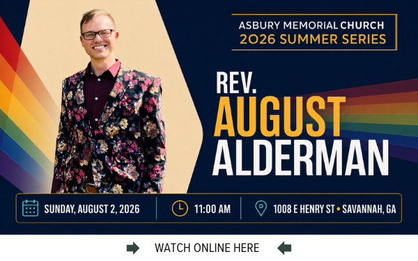 The Online worship service from Asbury Memorial Church, Savannah, GA