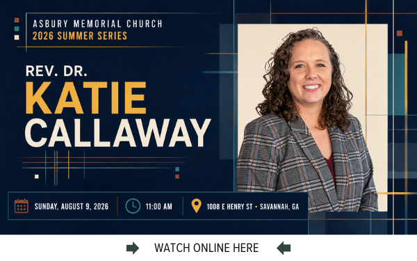 The Online worship service from Asbury Memorial Church, Savannah, GA
