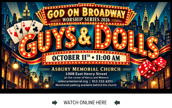 The Online worship service from Asbury Memorial Church, Savannah, GA