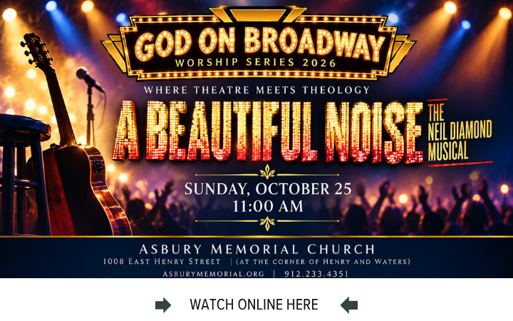 The Online worship service from Asbury Memorial Church, Savannah, GA