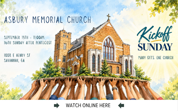 The Online worship service from Asbury Memorial Church, Savannah, GA